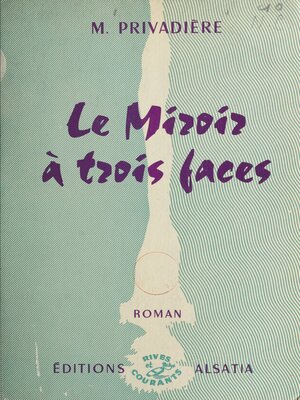 cover image of Le miroir à trois faces